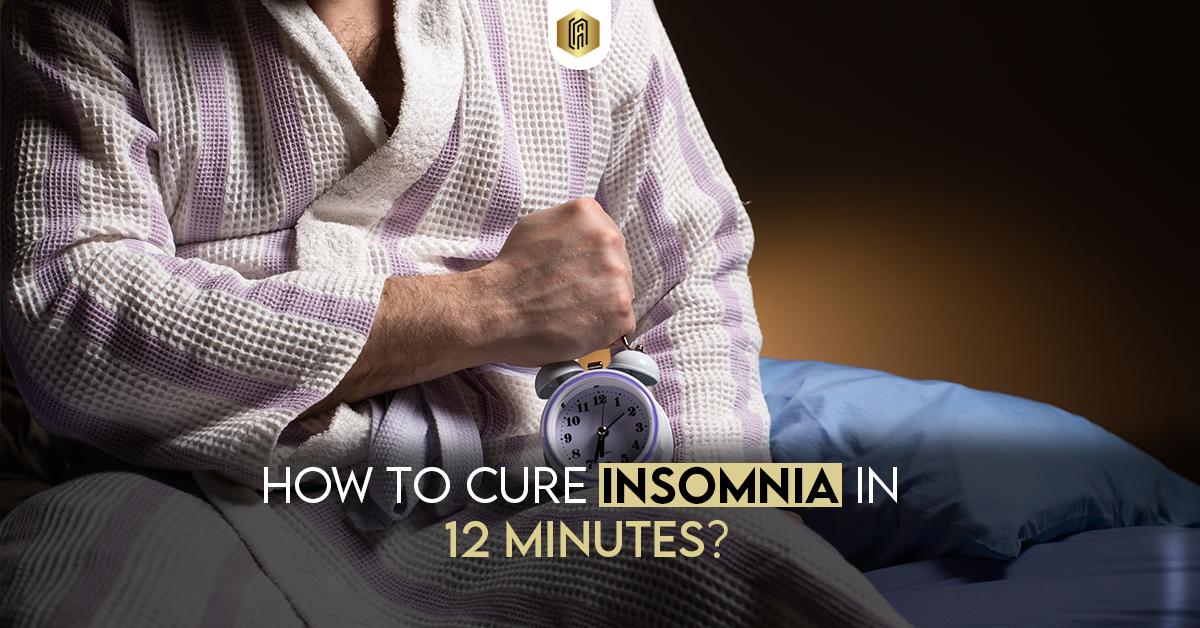 Cure Insomnia in 12 Minutes