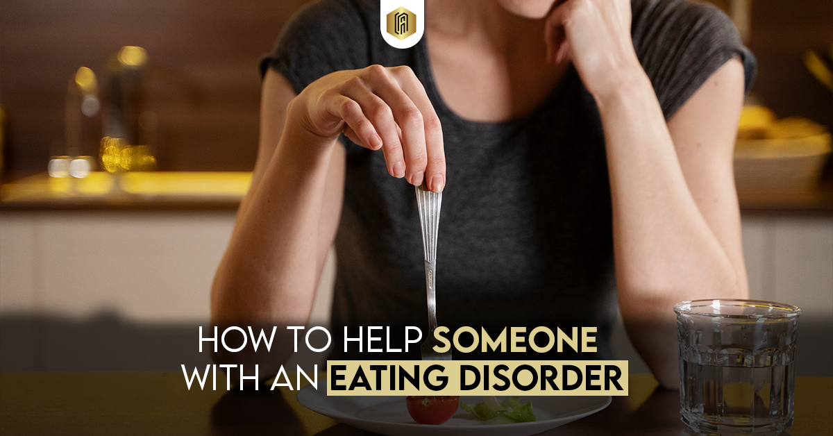 How to Help Someone with an Eating Disorder