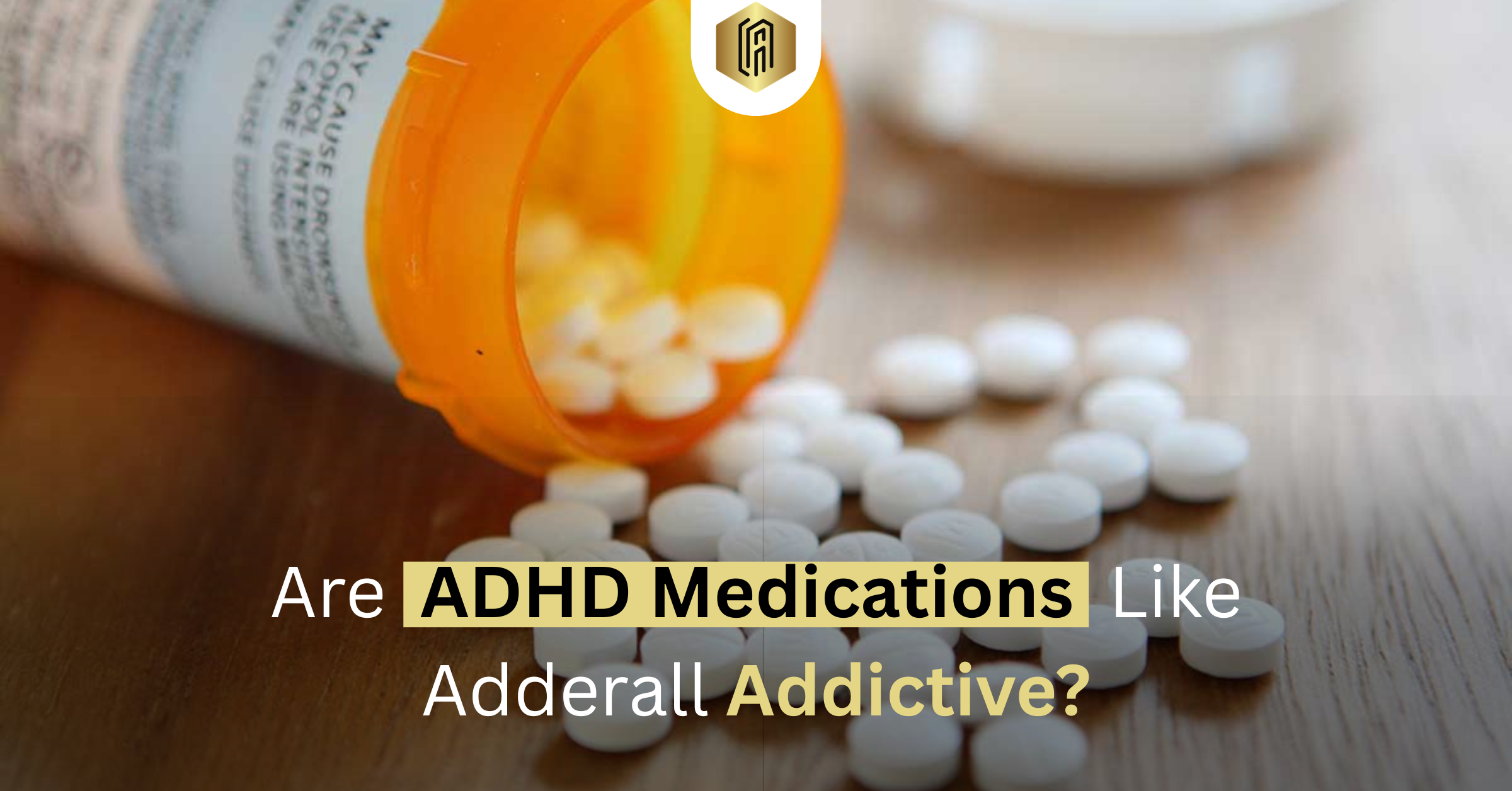 ADHD Medications