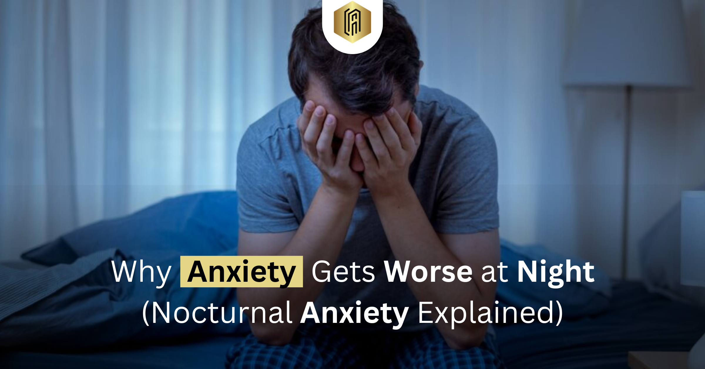 Nocturnal Anxiety